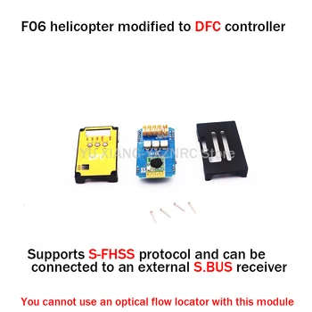 YU Xiang F06 RC Helicopter модифицированный комплект управления полетом, контроллер DFC, сделанный своими руками, может быть подключен извне к деталям приемника SBUS.