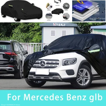 Для Mercedes Benz glb Наружная защита, полные автомобильные чехлы, снежный покров, солнцезащитный козырек, водонепроницаемые пылезащитные внешние автомобильные аксессуары