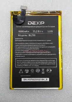 Новый качественный аккумулятор BL250 4000mah 3,8 В для DEXP BL250 4000mAh