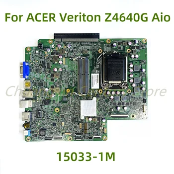 Подходит для ноутбука ACER Veriton Z4640G Aio материнская плата PIQ17L 15033-101m 348.04K02.001M DDR4 100% Протестирована, полностью работает